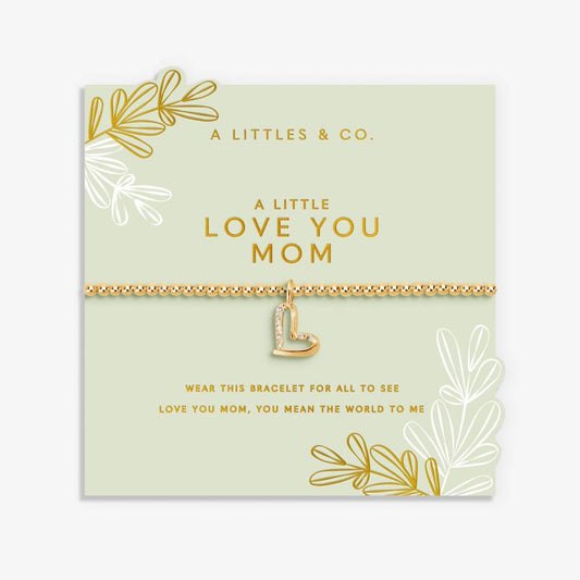 A Little Love You Mom Bracelet
