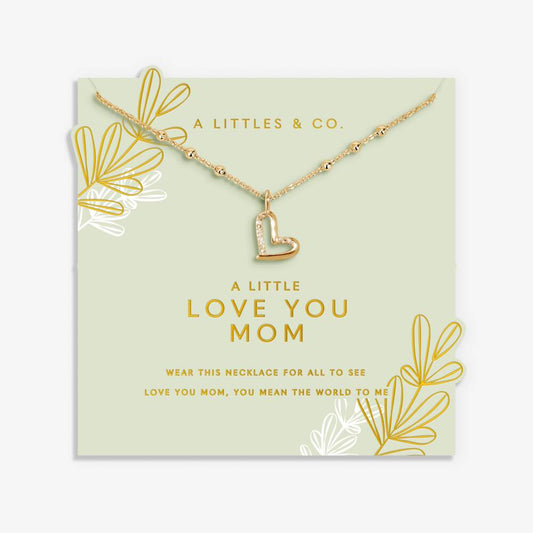 A Little Love You Mom Necklace
