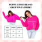 On My Way to a Really Good Day Sweatshirt